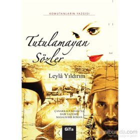 Tutulamayan Sözler - Leyla Yıldırım