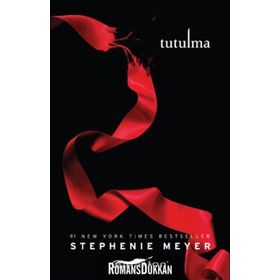 Tutulma - Alacakaranlık serisi 3.Kitap - Stephenie Meyer