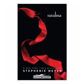 Tutulma - Alacakaranlık serisi 3.Kitap - Stephenie Meyer