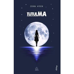 Tutulma - Zehra Aydın