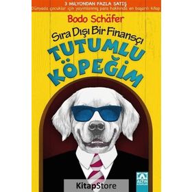 Tutumlu Köpeğim - Bodo Schafer