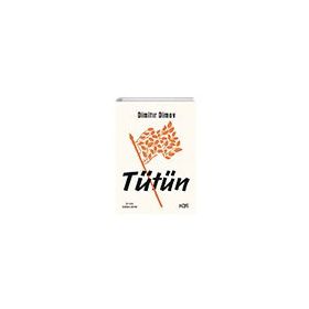 Tütün - Dimitır Dimov