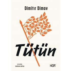 Tütün - Dimitır Dimov