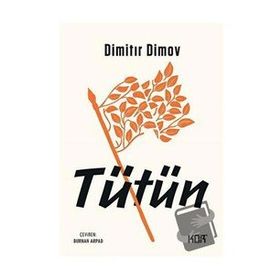 Tütün - Dimitır Dimov