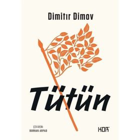 Tütün - Dimitır Dimov