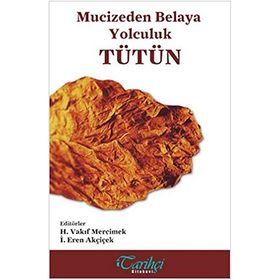 Tütün - İ. Eren Akçiçek