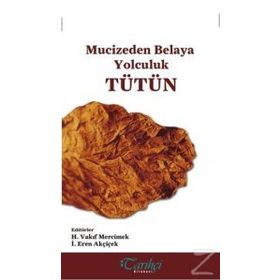 Tütün - İ. Eren Akçiçek