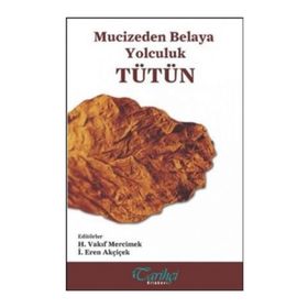 Tütün - İ. Eren Akçiçek
