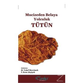 Tütün - İ. Eren Akçiçek