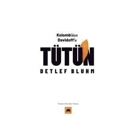 Tütün Kolombdan Davidoffa-Detlef Bluhm