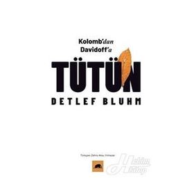 Tütün Kolombdan Davidoffa-Detlef Bluhm