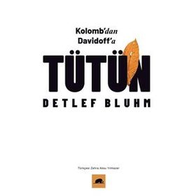 Tütün Kolombdan Davidoffa-Detlef Bluhm