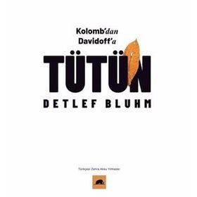 Tütün Kolombdan Davidoffa-Detlef Bluhm