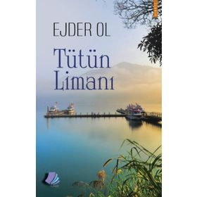 Tütün Limanı - Ejder Ol