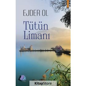 Tütün Limanı - Ejder Ol
