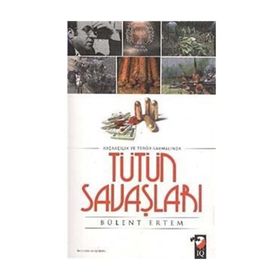 TÜTÜN SAVAŞLARI - BÜLENT ERTEM