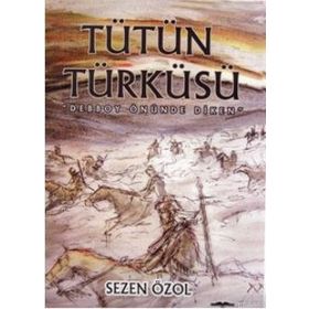 TÜTÜN TÜRKÜSÜ DEBBOY ÖNÜNDE DIKEN - SEZEN ÖZOL