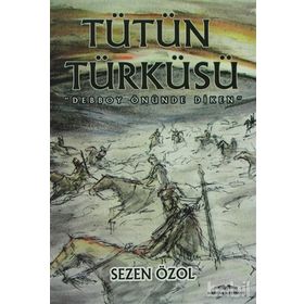 TÜTÜN TÜRKÜSÜ DEBBOY ÖNÜNDE DIKEN - SEZEN ÖZOL