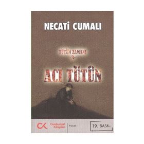TÜTÜN ZAMANI-3 ACI TÜTÜN - NECATI CUMALI