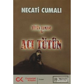 TÜTÜN ZAMANI-3 ACI TÜTÜN - NECATI CUMALI