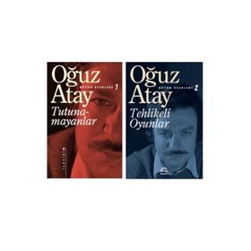 Tutunamayanlar ve Tehlikeli Oyunlar - Oğuz Atay