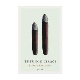 Tütüncü Çırağı - Robert Seethaler