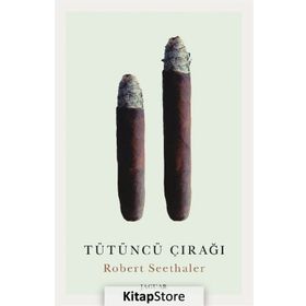 Tütüncü Çırağı - Robert Seethaler