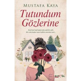Tutundum Gözlerine - Mustafa Kaya