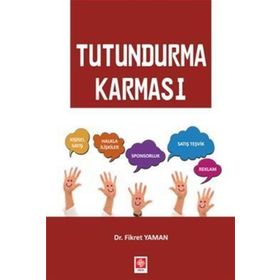 Tutundurma Karması - Fikret Yaman