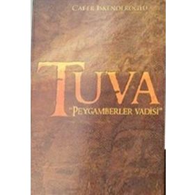 Tuva - Cafer İskenderoğlu - Enoch Yayınları