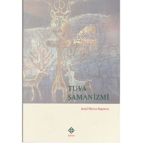 TUVA ŞAMANIZMI - JANLY MYRZA BAPAEVA