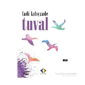 Tuval - Fadi Kılıçzade