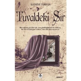 Tuvaldeki Sır - Kadriye Turhan