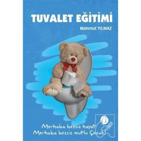 TUVALET EĞİTİMİ - BERKAY DİNÇ DELİGÖZ