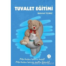 Tuvalet Eğitimi - Mahmut Yılmaz