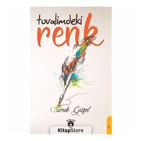 Tuvalimdeki Renk - Faruk Güzel