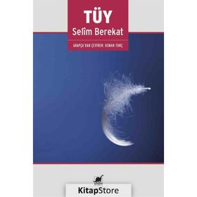 Tüy - Selim Berekat