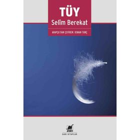 Tüy - Selim Berekat