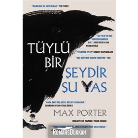 Tüylü Bir Şeydir Şu Yas - Max Porter