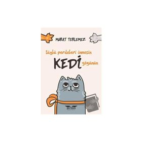 Tüylü Perdeleri İnmesin Kedi Gözünün - Murat Terlemez