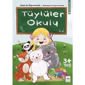 Tüylüler Okulu / Önüm Arkam Sobe - Özge Karaevli - Ötüken Yayınları