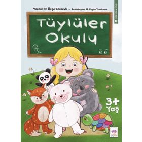 Tüylüler Okulu / Önüm Arkam Sobe - Özge Karaevli - Ötüken Yayınları