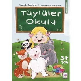 Tüylüler Okulu / Önüm Arkam Sobe - Özge Karaevli - Ötüken Yayınları