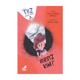 Tuz Dedektifleri - Hırsız Kim? - Fatma Çağdaş Börekçi