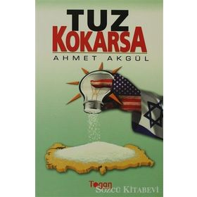 TUZ KOKARSA - AHMET AKGÜL