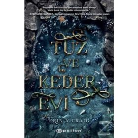 Tuz ve Keder Evi-Erin Craig