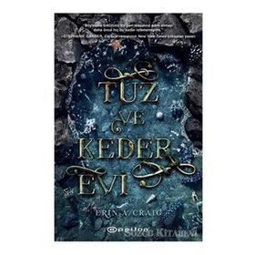 Tuz ve Keder Evi-Erin Craig