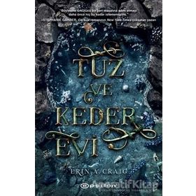 Tuz ve Keder Evi-Erin Craig