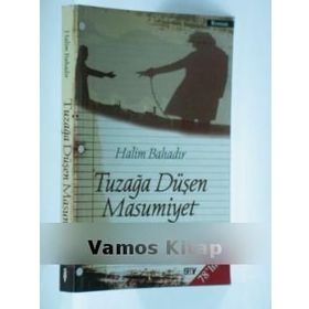 TUZAĞA DÜŞEN MASUMIYET - HALIM BAHADIR