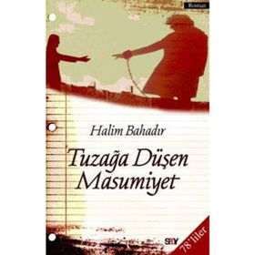 TUZAĞA DÜŞEN MASUMIYET - HALIM BAHADIR